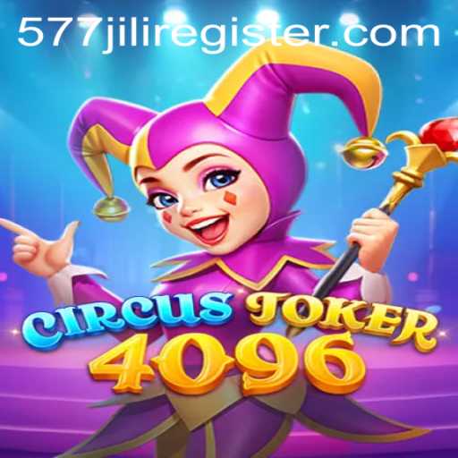 Explore the Enchanting World of CircusJoker4096: A New Era of Gaming