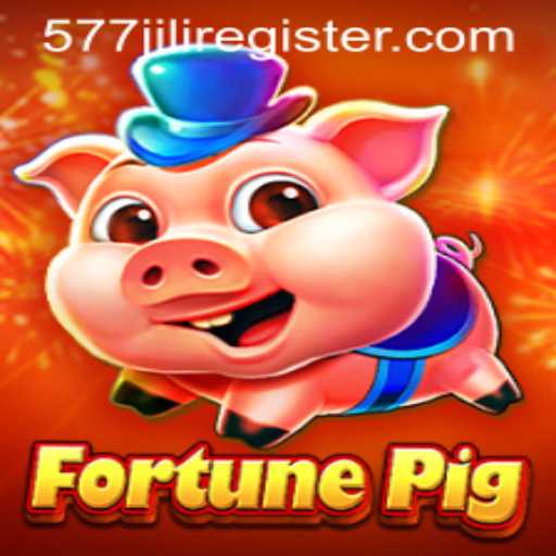 FortunePig: A Thrilling Journey into the World of 577jili